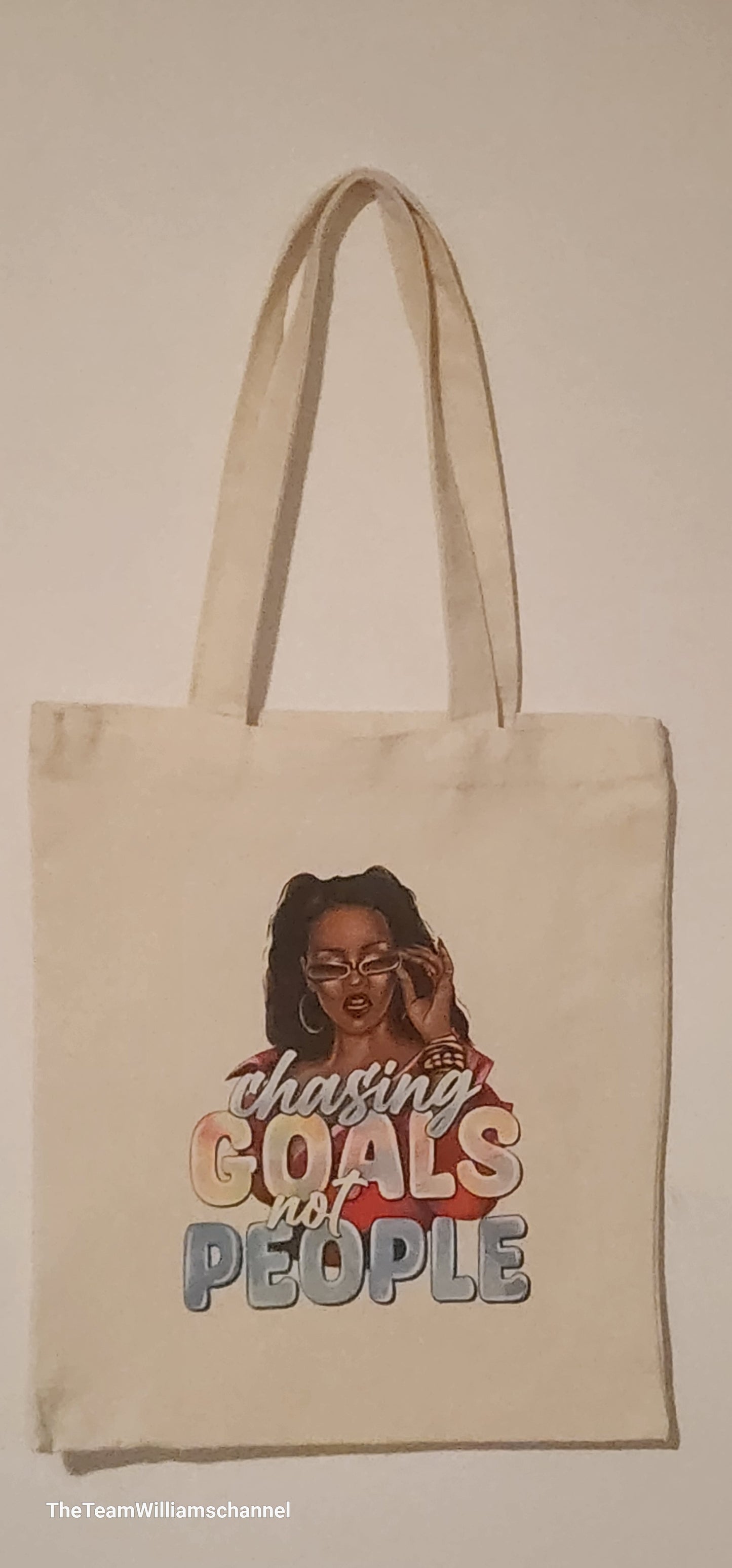 Chasing Goals Not People Tote Bag