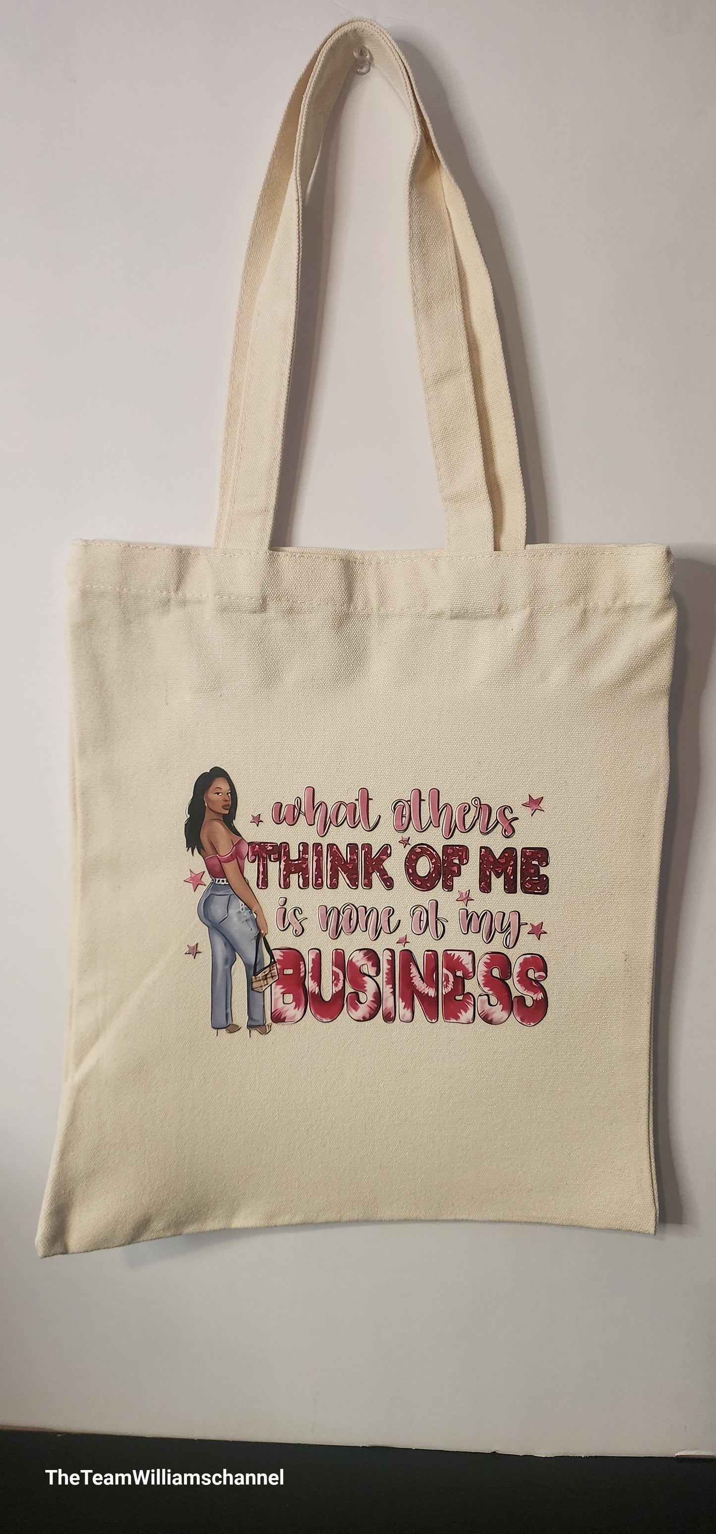 What Others Think Of Me Tote Bag