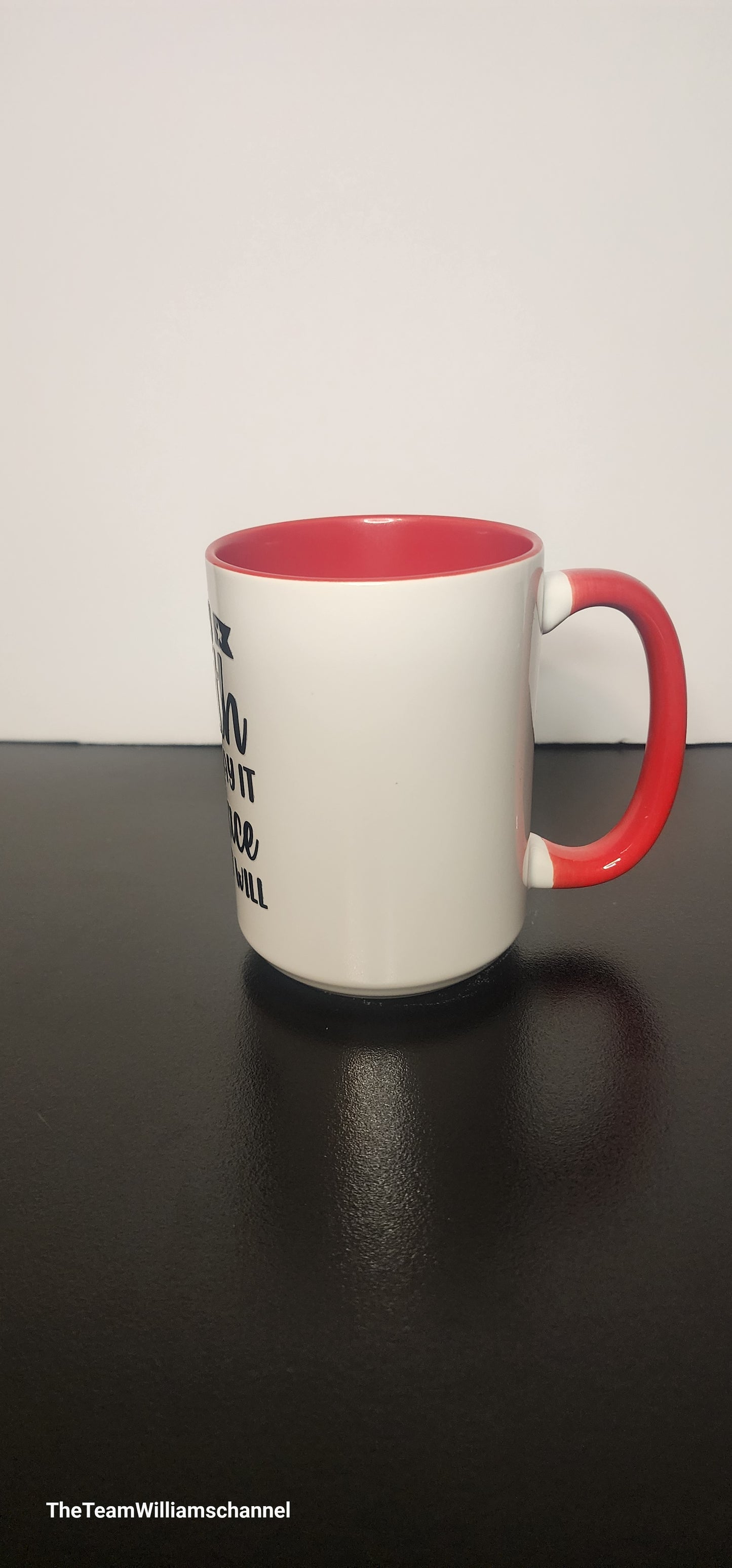If My Mouth Doesn't Say It Red Mug