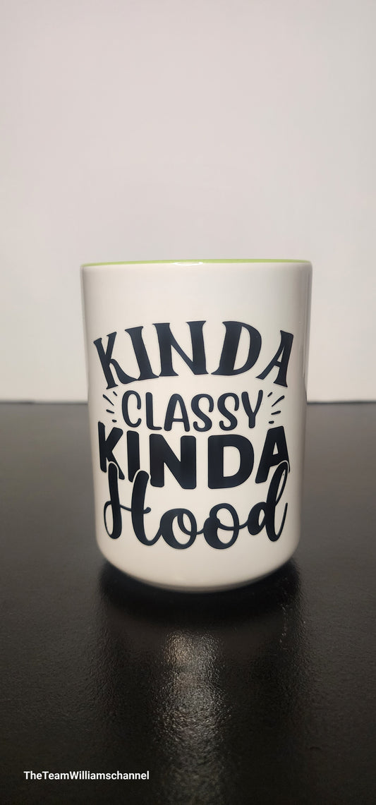 Kinda Classy Kinda Hood Lime Green Mug