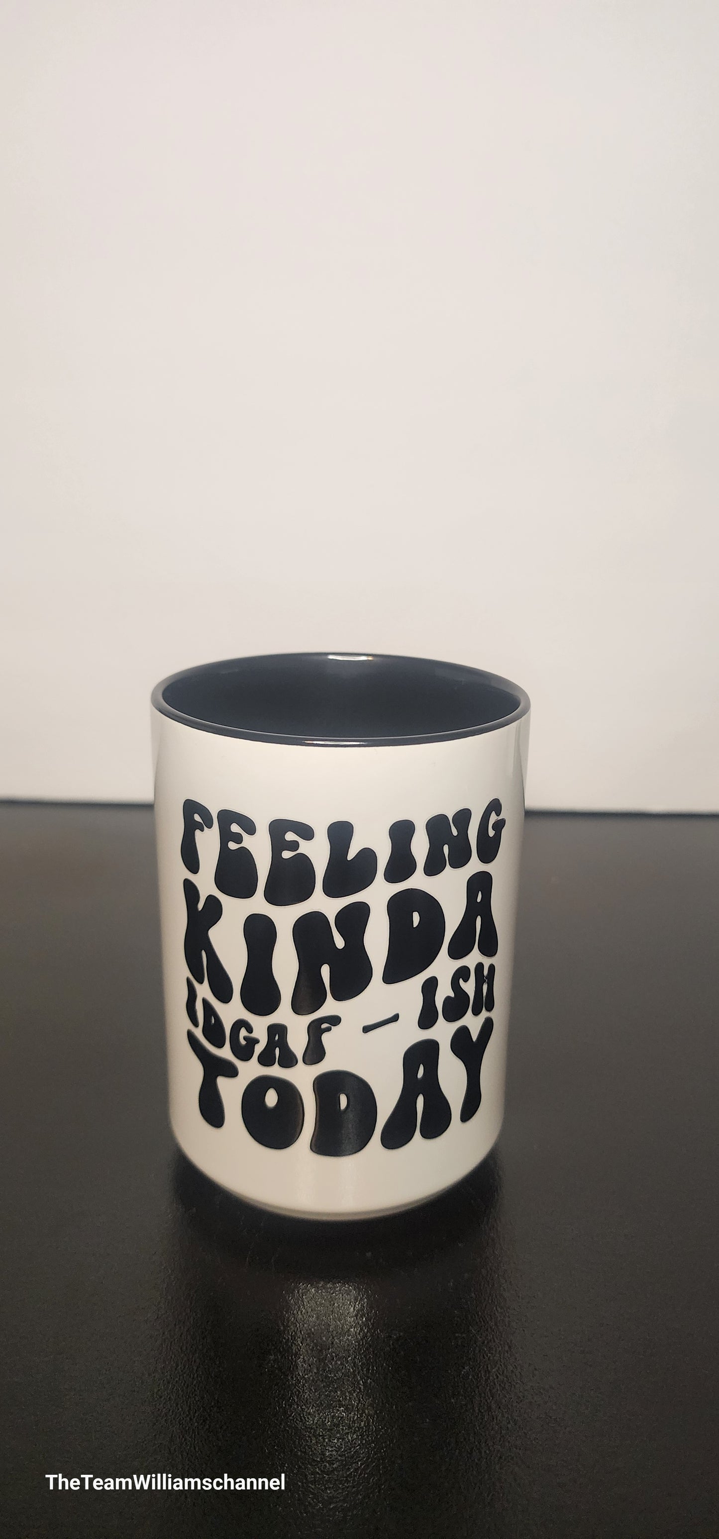 Feeling Kinda IDGAF Today Black Mug