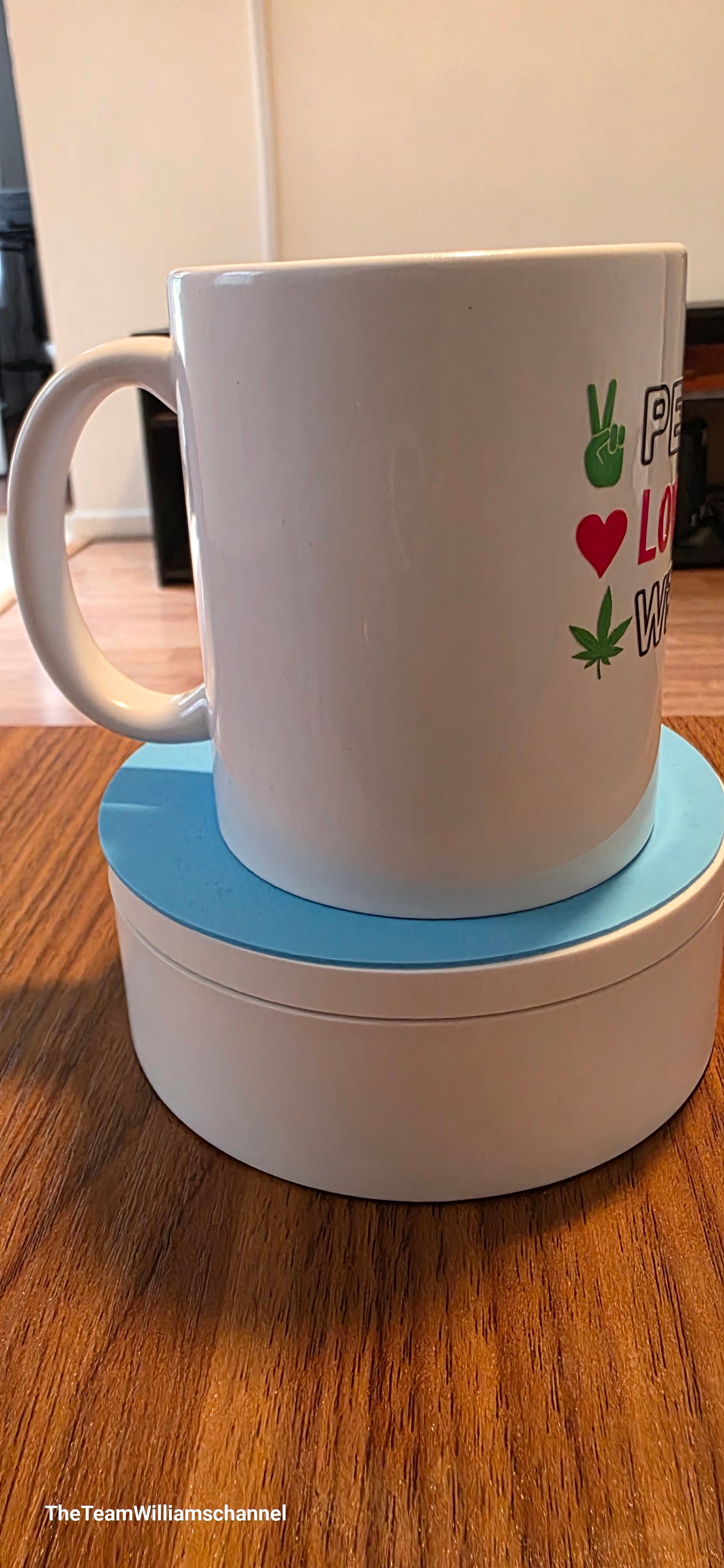 Peace Love Weed Mug